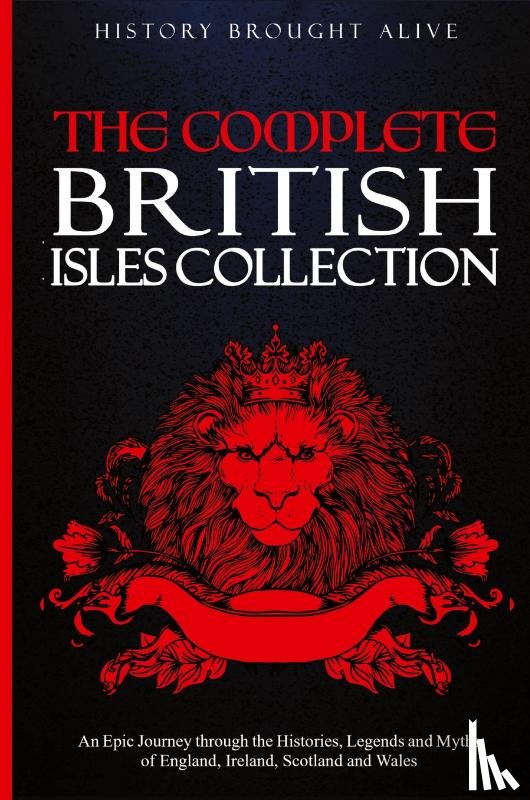 Brought Alive, History - The Complete British Isles Collection