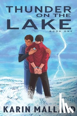 Mallard, Karin - Thunder on the Lake
