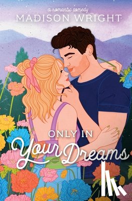 Wright, Madison - Only in Your Dreams