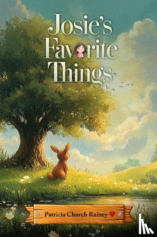 Rainey, Patricia Church - Josie's Favorite Things