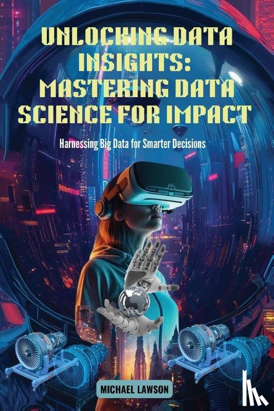 Lawson, Michael - Unlocking Data Insights