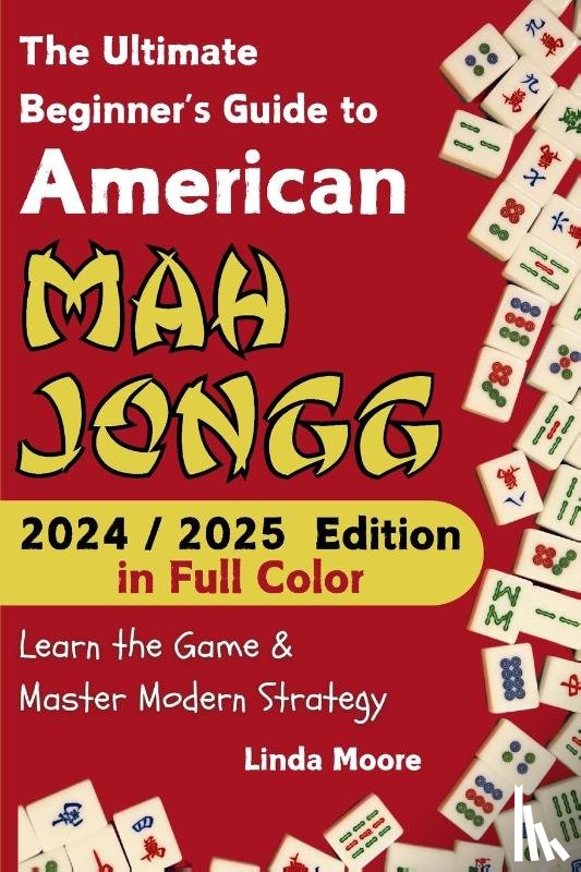 Moore, Linda - American Mah Jongg for Beginners