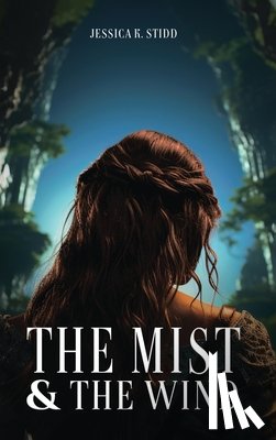 K. Stidd, Jessica - The Mist and the Wind
