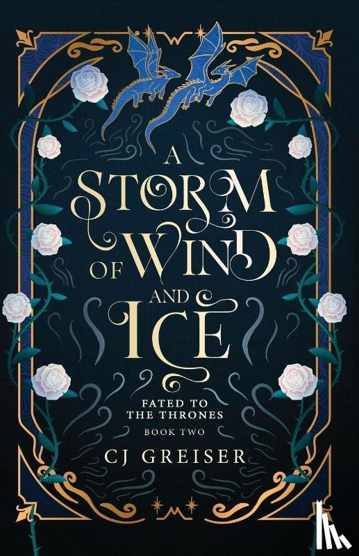 Greiser, Cj - A Storm of Wind and Ice