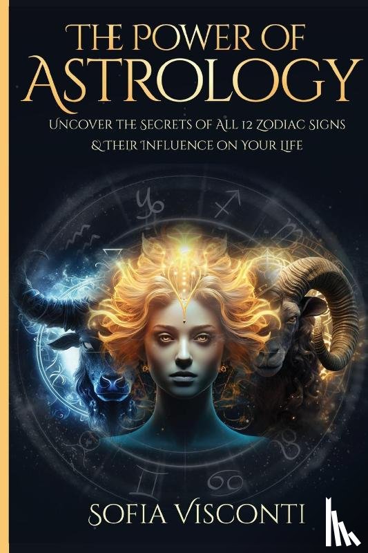 Visconti, Sofia - The Power Of Astrology