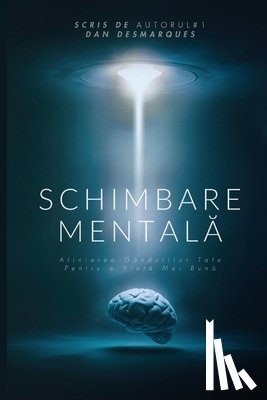 Desmarques, Dan - Schimbare Mental¿