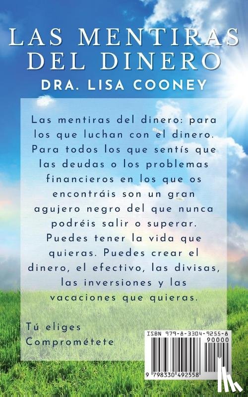 Cooney, Dra. Lisa - Las Mentiras Del Dinero