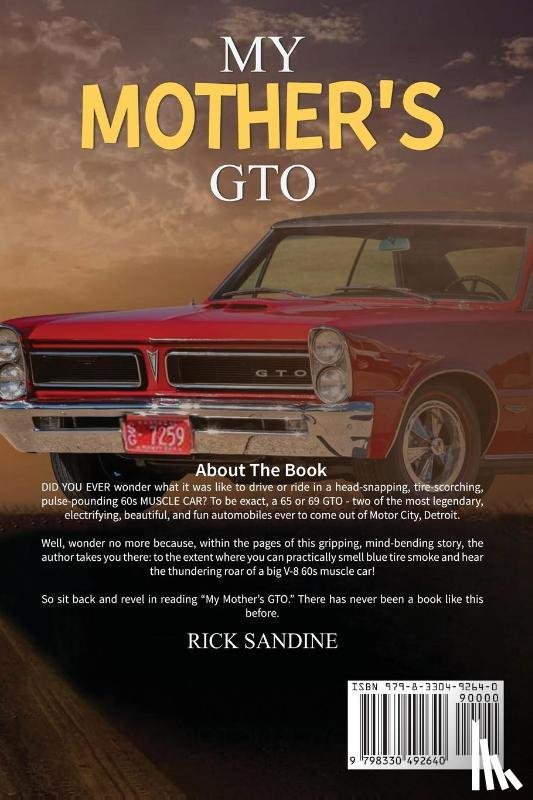 Sandine, Rick - My Mother's GTO