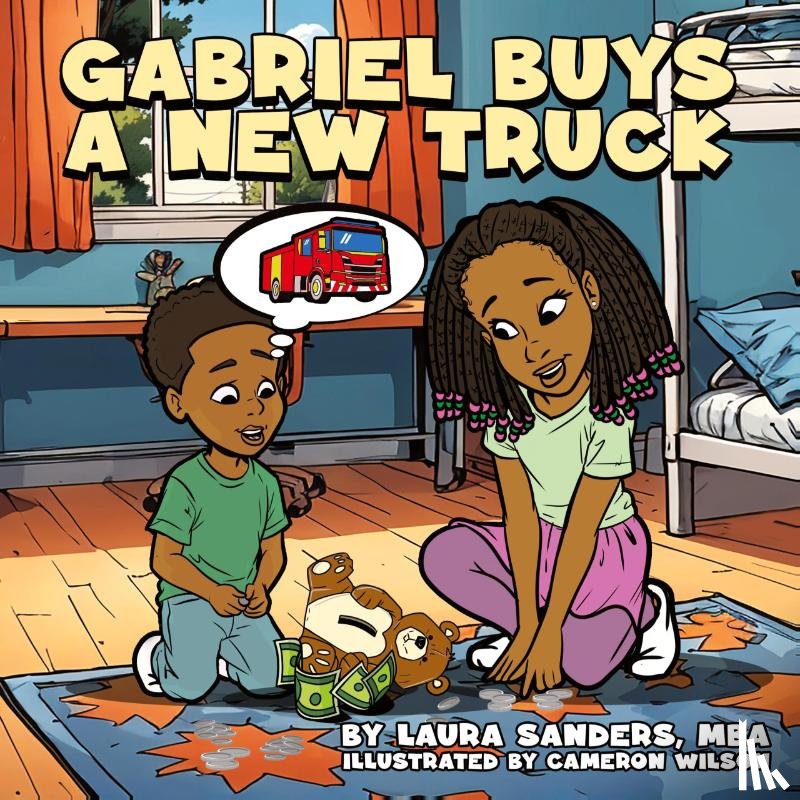 Sanders, Laura - Gabriel Buys A New Truck