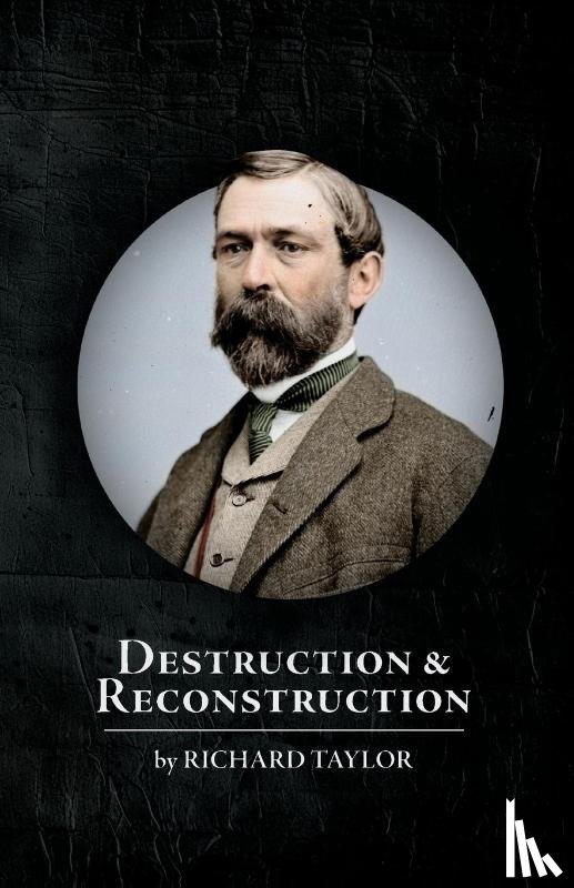 Taylor, Richard - Destruction and Reconstruction