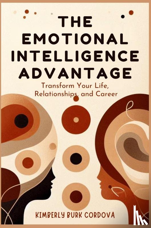 Cordova, Kimberly Burk - The Emotional Intelligence Advantage