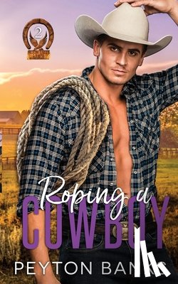 Banks, Peyton - Roping A Cowboy