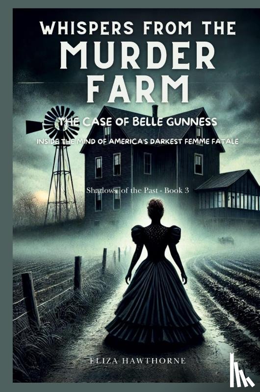 Hawthorne, Eliza - Whispers from the Murder Farm