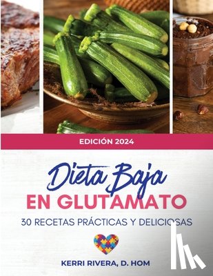 Rivera D. Hom, Kerri - Dieta Baja en Glutamato