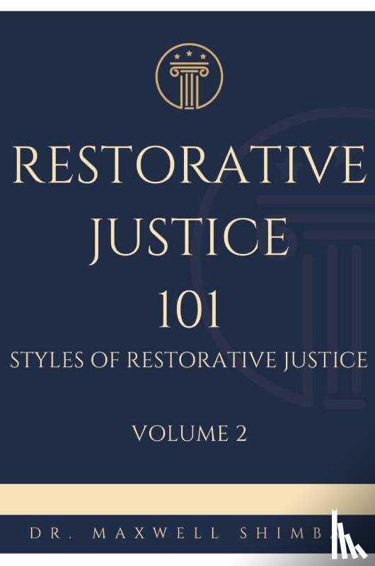 Shimba, Maxwell - Restorative Justice 101