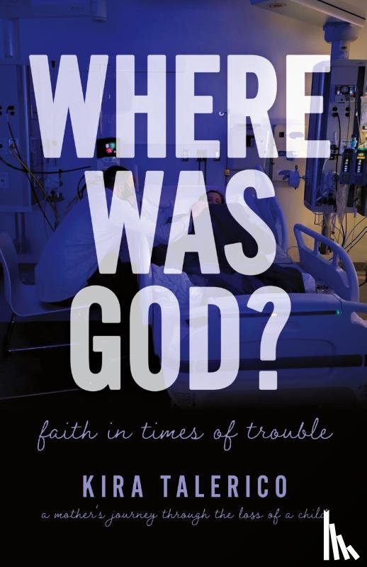 Talerico, Kira - Where Was God?