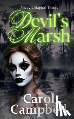 Campbell, Carol A - Devil's Marsh