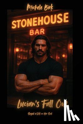 Birk, Michele - Lucian's Fall Out