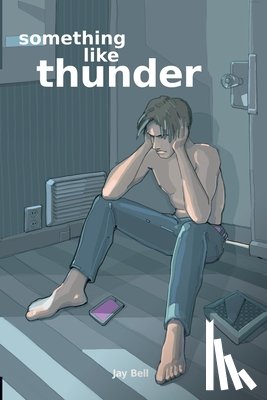 Bell, Jay - Something Like Thunder