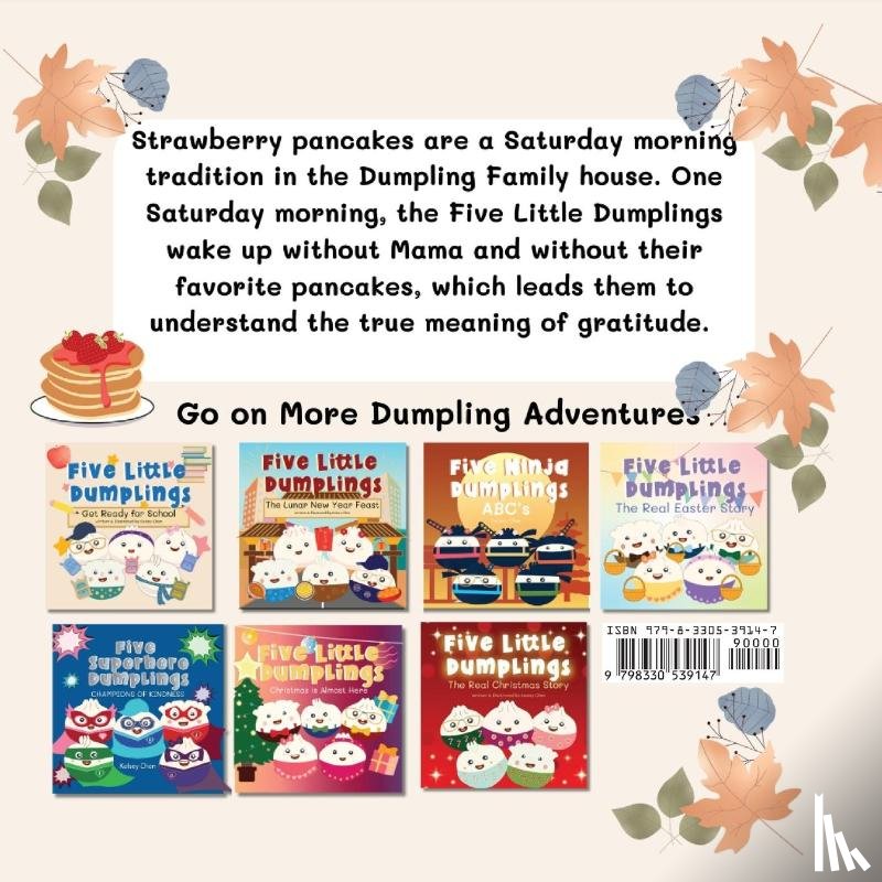 Chen, Kelsey - Five Little Dumplings Strawberry Pancakes Bring Gratitude