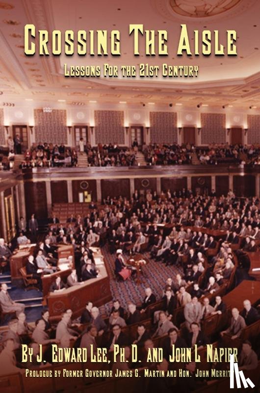 Lee, J. Edward, Napier, John L. - CROSSING THE AISLE