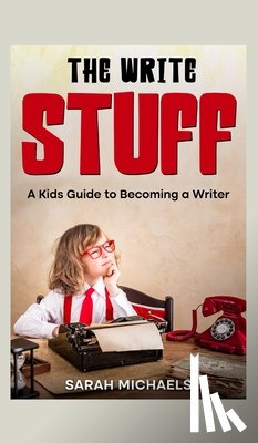 Michaels, Sarah - The Write Stuff