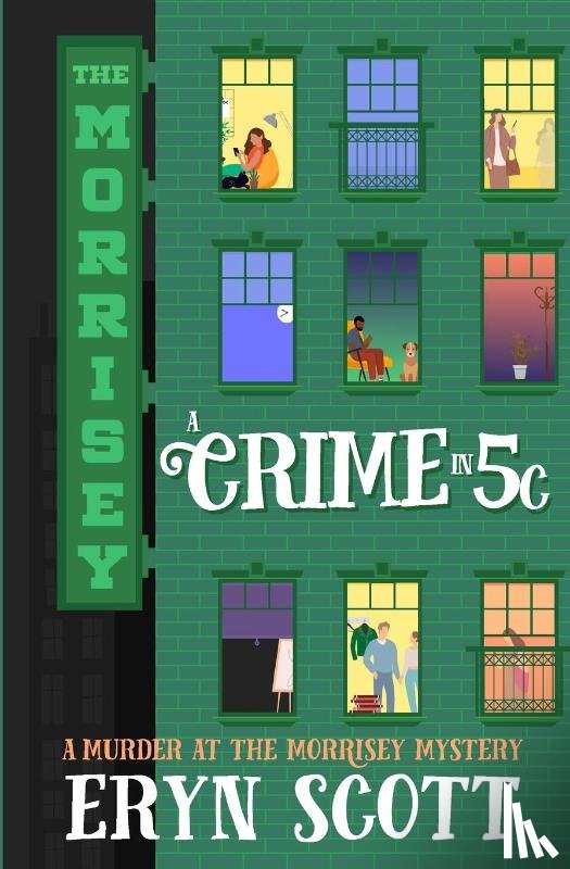 Scott, Eryn - A Crime in 5C