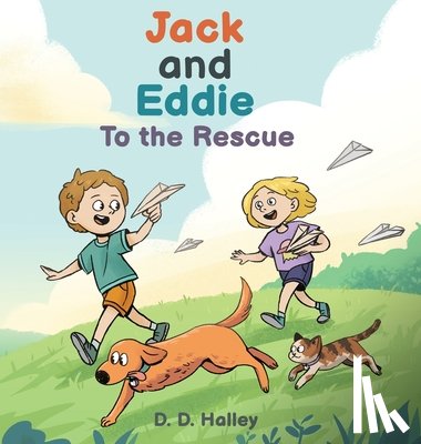 Halley, DD - Jack and Eddie to the Rescue