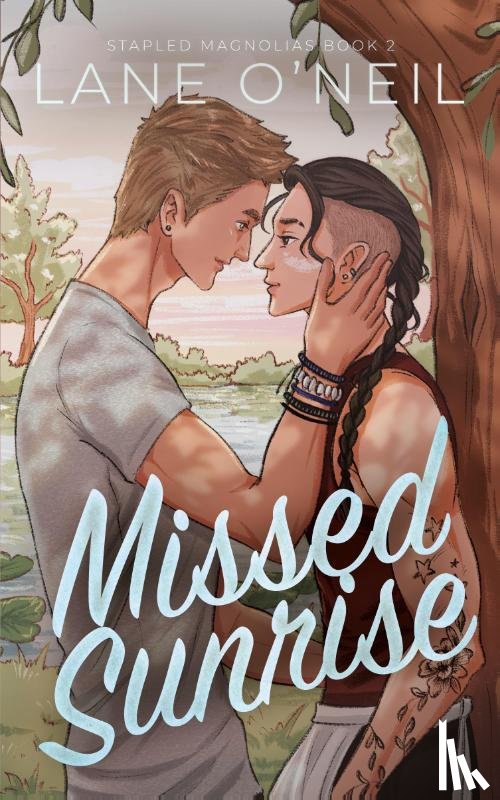 O'Neil, Lane - Missed Sunrise (Alternate Cover)