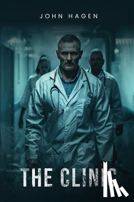 Hagen, John - The Clinic