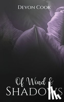 Cook, Devon - Of Wind and Shadows