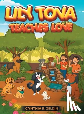 Zeldin, Cynthia R. - Lily Tova Teaches Love