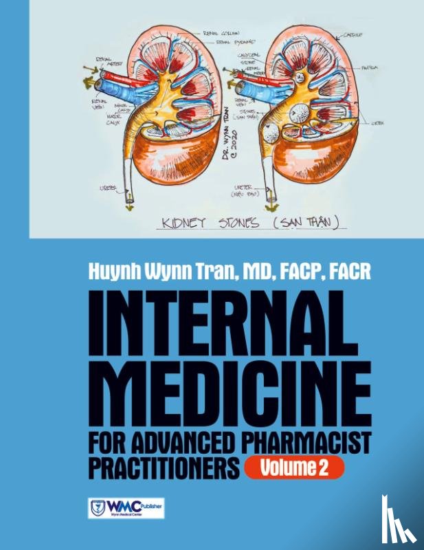 Huynh Wynn Tran, Mdfacpfacr - Internal Medicine for Advanced Pharmacist Practitioners - Volume 2