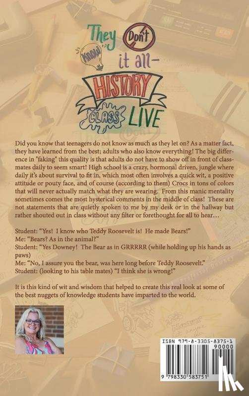 M. Downey, Tracey - They Don't Know It All... History Class Live