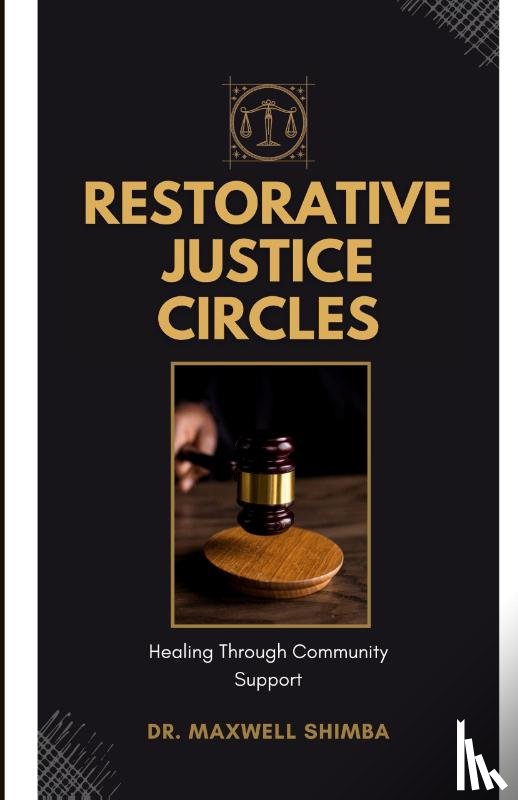 Shimba, Maxwell - Restorative Justice Circles
