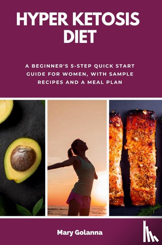 Golanna, Mary - Hyper Ketosis Diet
