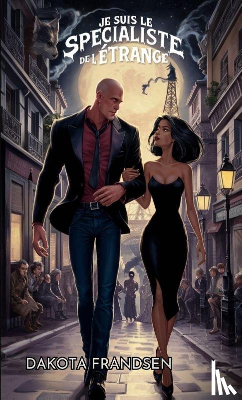 Frandsen, Dakota - Je suis le Spécialiste de l'étrange