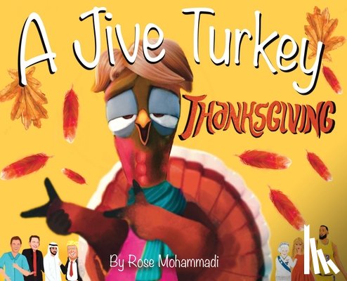 Mohammadi, Rose - A Jive Turkey Thanksgiving