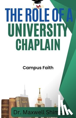 Shimba, Maxwell - The Role of a University Chaplain