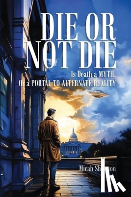 Shannon, Micah - Die or Not Die