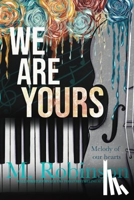 Robinson, M. - We Are Yours