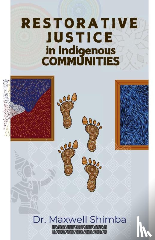Shimba, Maxwell - Restorative Justice in Indigenous Communities