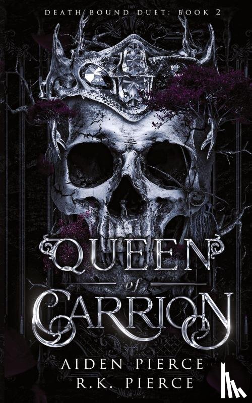 Pierce, Aiden, Pierce, R. K. - Queen of Carrion