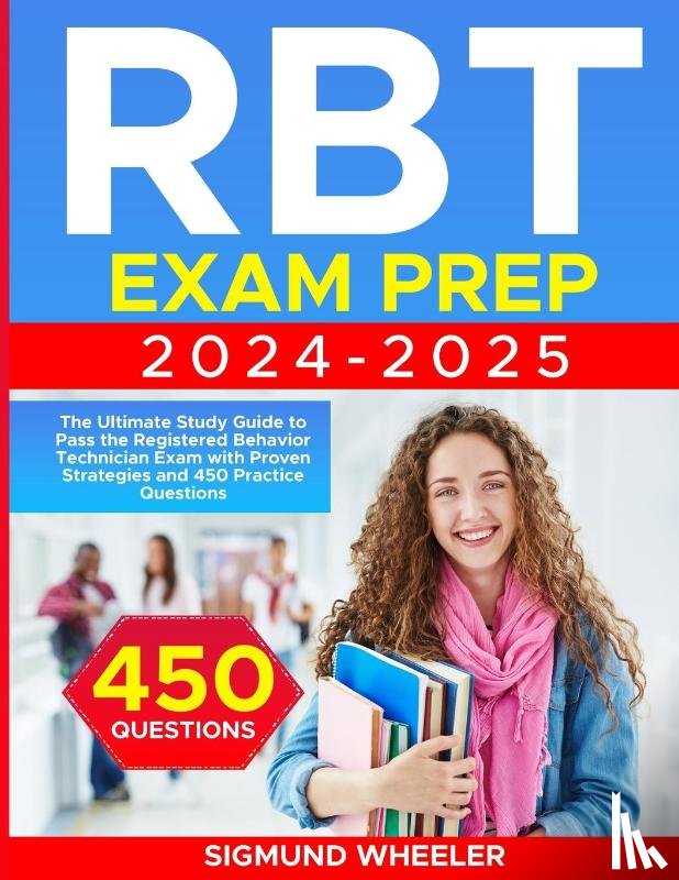 Wheeler, Sigmund - RBT Exam Prep