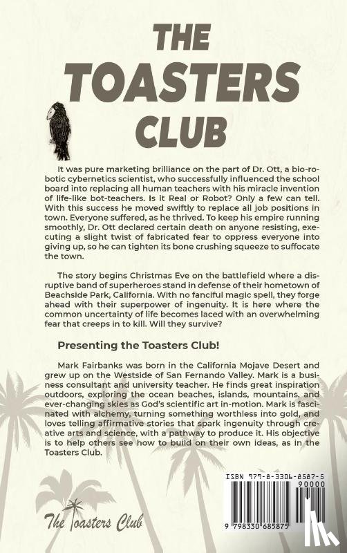 Fairbanks, Mark C. - The Toasters Club