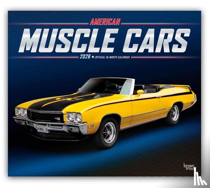 Publishers, Browntrout - American Muscle Cars 2026 Deluxe Flap Foil Calendar