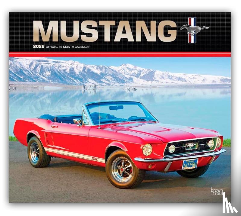 Publishers, Browntrout - Mustang - Ford Mustang 2026 - 16-Monatskalender im Deluxe-Format