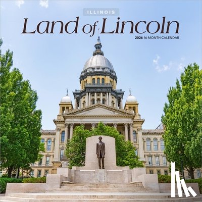 Browntrout - Land of Lincoln Illinois Places 2026 12 X 24 Inch (Hanging) Monthly Square Wall Calendar Plastic-Free