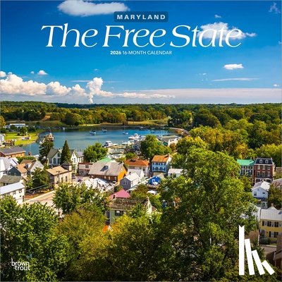 Browntrout - The Free State Maryland Places 2026 12 X 24 Inch (Hanging) Monthly Square Wall Calendar Plastic-Free