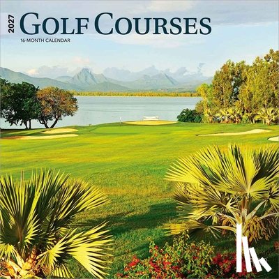 Browntrout - Golf Courses 2027 12 X 24 Inch (Hanging) Monthly Square Wall Calendar Plastic-Free
